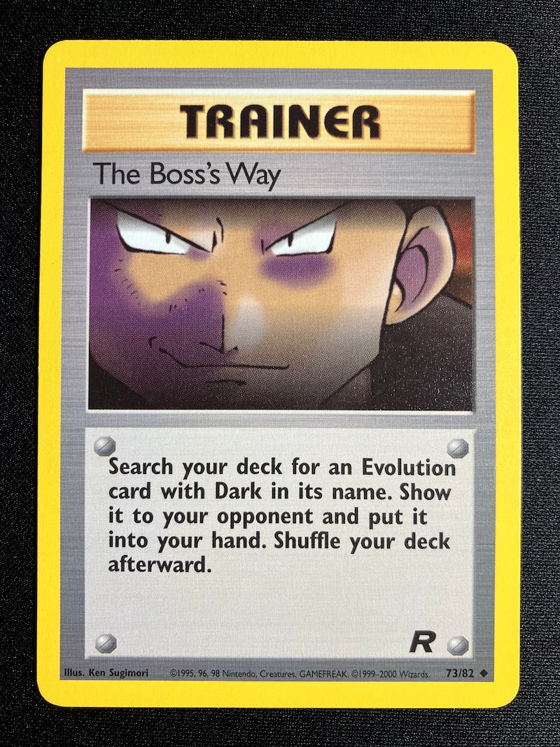 The Boss's Way - Team Rocket - #73